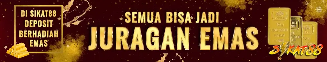 MAIN DI SIKAT88 BISA DAPAT EMAS!