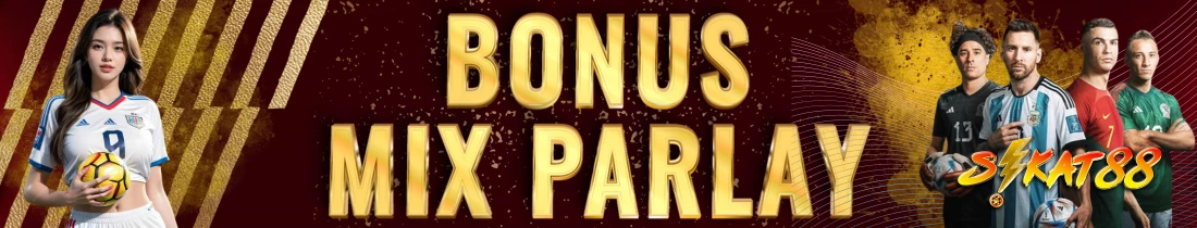 EVENT MIX PARLAY SUPERCOMBO SIKAT88